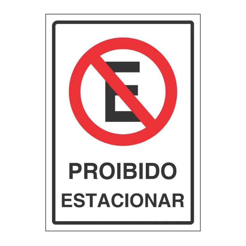 Placa Proibido estacionar ou parar